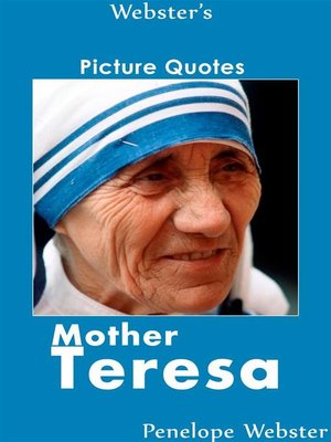 cover image of Webster's Mother Teresa Picture Quotes
